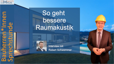 So geht bessere Raumakustik - Für Neubau / Sanierung / Nachrüstung