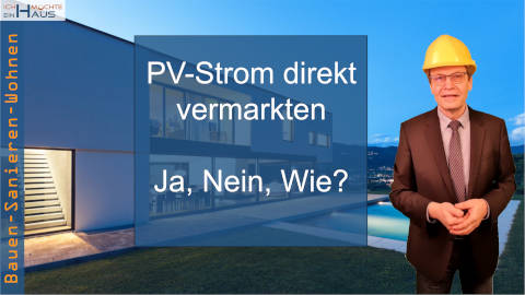 PV-Strom direkt vermarkten - Lohnt sich das?