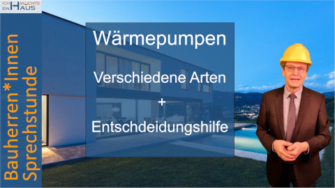 Verschiedene Arten von Wärmepumpen Übersicht + Entscheidungshilfe